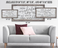 How Wonderful Life Is - Canvas