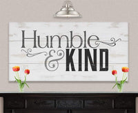Humble & Kind - Canvas