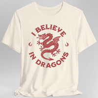 I Believe in Dragons Shirt