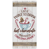 I Just Want To Drink Hot Chocolate - Canvas