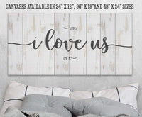 I Love Us - Canvas