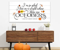 I'm So Glad, Octobers - Canvas