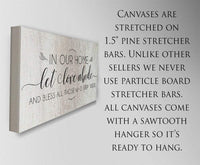 In Our Home Let Love Abide - Canvas