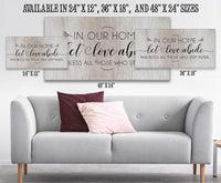 In Our Home Let Love Abide - Canvas