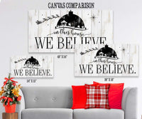 In This House We Believe - Canvas