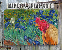 Irises Painting - Interrupted by Rooster - Metal Sign
