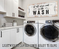 It All Comes Out In The Wash - Canvas
