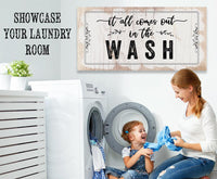 It All Comes Out In The Wash - Canvas