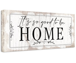 It's So Good To Be Home 2 - Canvas