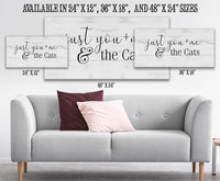 Just You and Me and The Cats - Canvas