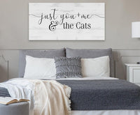 Just You and Me and The Cats - Canvas