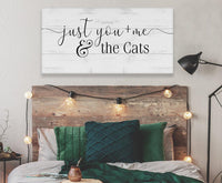 Just You and Me and The Cats - Canvas