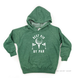 Best Kid By Par - Child HOODIE