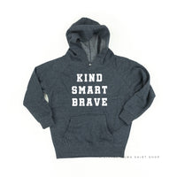 Kind Smart Brave - Varsity - Child HOODIE
