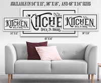 Kitchen Open 24 hrs - Canvas