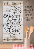 This Kitchen Is Seasoned With Love Vertical - Canvas