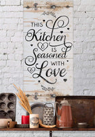 This Kitchen Is Seasoned With Love Vertical - Canvas