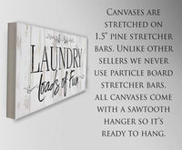 Laundry Loads Of Fun - Canvas