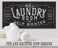 Laundry Room Help Wanted - Canvas