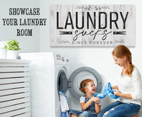 Laundry Sucks Since Forever - Canvas