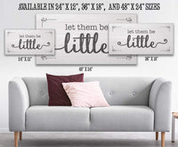 Let Them Be Little 2 - Canvas