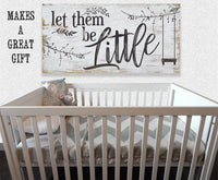 Let Them Be Little - Canvas