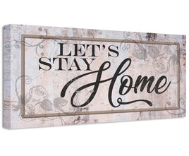 Let's Stay Home - Canvas