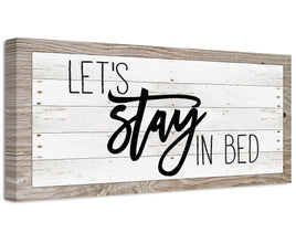 Let's Stay In Bed - Canvas