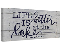 Life Is Better At The Lake - Canvas