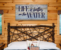 Life Is Better On The Water - Canvas