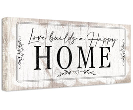 Love Builds A Happy Home - Canvas