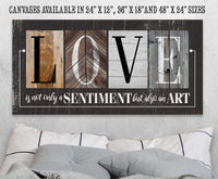 Love Is Not Only A Sentiment in Multi Pattern - Canvas