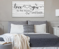 Love You To The Moon And Back - Canvas