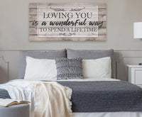 Loving You Is A Wonderful Way - Canvas