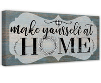 Make Yourself At Home - Canvas