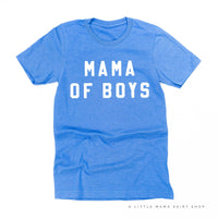 MAMA OF BOYS - (Block Font) - Unisex Tee