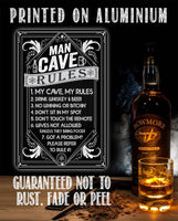 Man Cave Rules - Metal Sign