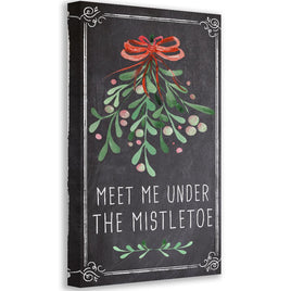 Meet Me Under The Mistletoe - Canvas
