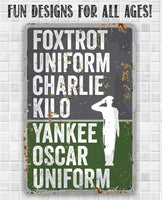 Foxtrot Uniform Charlie Kilo, Yankee Oscar Uniform - Metal Sign