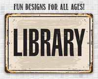 Library  - Metal Sign