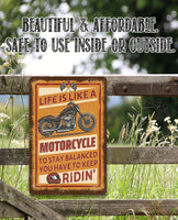Life Is Like A Motorcycle - Metal Sign