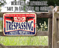 No Trespassing 2nd Amendment - Metal Sign