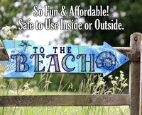 To The Beach Metal Arrow - Directional Arrow - Metal Sign