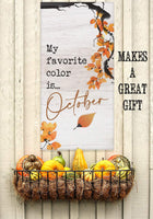 My Favorite Color is October - Canvas