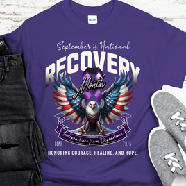 National Recovery Month T-Shirt | Inspiring Sobriety |  Honoring Courage, Healing & Hope