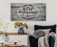 New Home New Beginnings - Canvas