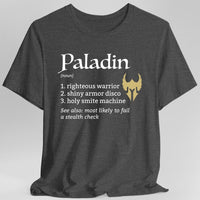 Paladin Class Definition D&D T-Shirt