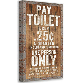 Pay Toilet - Canvas