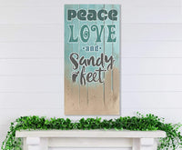 Peace Love Sandy Feet - Canvas