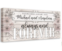 Personalized - Always and Forever - Canvas